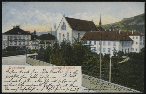 Dornbirn : Kapuziner-Kloster : [Correspondenz-Karte ...]