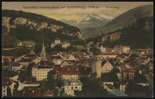 Feldkirch (Vorarlberg) mit Gurtisspitze (1778 m) : Vorarlberg