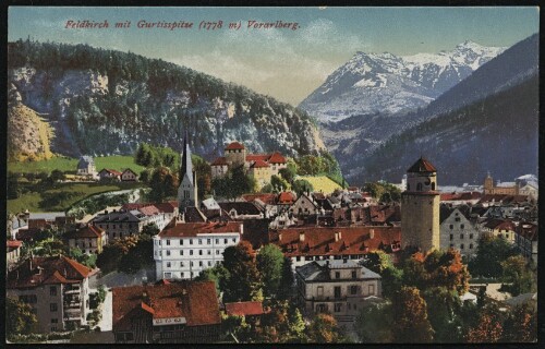 Feldkirch mit Gurtisspitze (1778 m) Vorarlberg