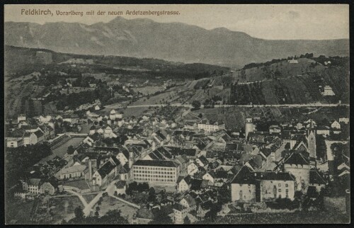 Feldkirch, Vorarlberg mit der neuen Ardetzenbergstrasse