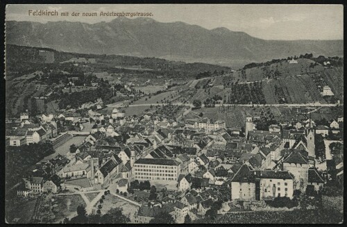 Feldkirch mit der neuen Ardetzenbergstrasse