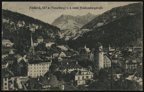 Feldkirch, 457 m (Vorarlberg) v. d. neuen Ardetzenbergstraße