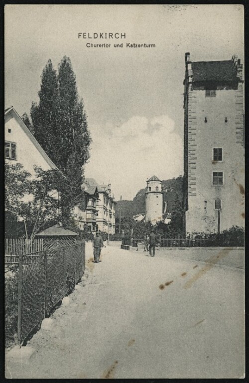 Feldkirch : Churertor und Katzenturm : [Post card - Carte postale ...]