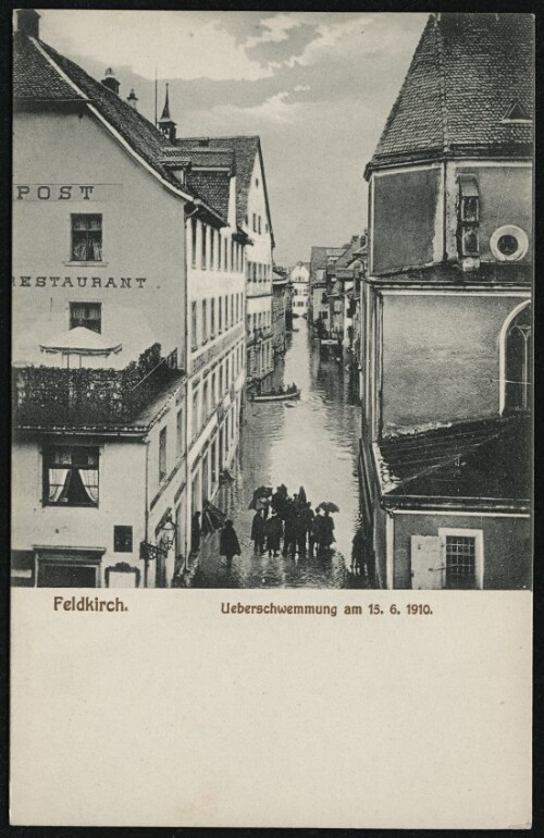 Feldkirch : Ueberschwemmung am 15. 6. 1910
