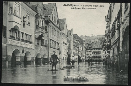 [Feldkirch] Marktgasse 4 Stunden nach dem : höchsten Wasserstand : [Die Hochwasserkatastrophe in Feldkirch (Vorarlberg) am 15. und 16. Juni 1910 ...]