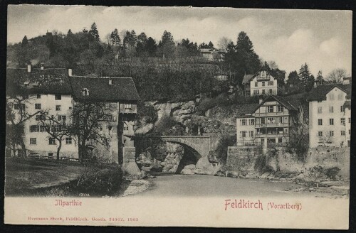 Feldkirch (Vorarlberg) : Jllparthie : [Postkarte ...]