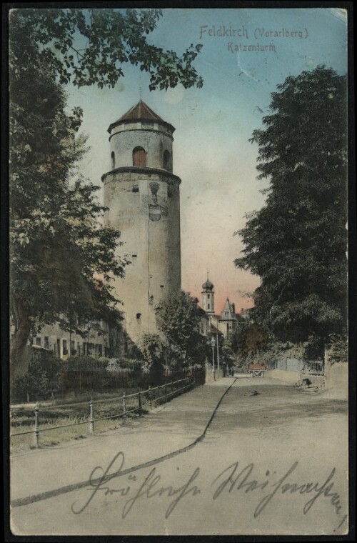Feldkirch (Vorarlberg) : Katzenturm : [Postkarte ...]