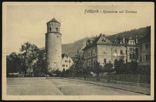 Feldkirch - Katzenturm und Sinzhaus
