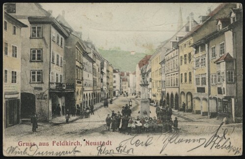 Gruss aus Feldkirch, Neustadt : [Postkarte ...]