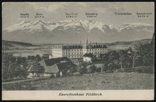 Exercitienhaus Feldkirch : Gauschla : Alvier : Faulfirst : Gamsberg ... ;