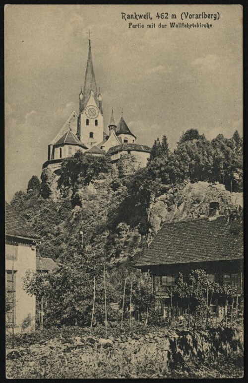 Rankweil, 462 m (Vorarlberg) : Partie mit der Wallfahrtskirche