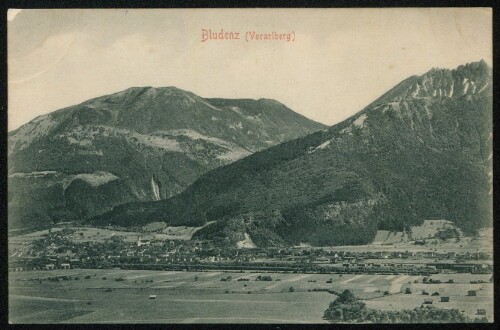 Bludenz (Vorarlberg) : [Postkarte ...]