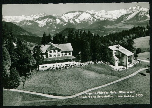 [Lochau] Bregenz-Pfänder Hotel 1064 m mit Pfänderbahn-Bergstation