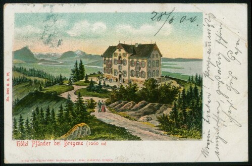 [Lochau] Hôtel Pfänder bei Bregenz (1060 m) : [Correspondenz-Karte ...]