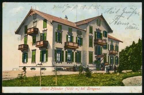 [Lochau] Hôtel Pfänder (1060 m) bei Bregenz : [Correspondenz-Karte An ... in ...]