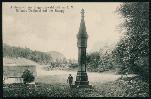 Andelsbuch im Bregenzerwald 648 m ü. M. Rathaus Denkmal auf der Bezegg