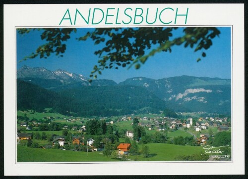 Andelsbuch : [Andelsbuch, 640 m Bregenzerwald, Österreich Auskunft: Verkehrsamt A-6866 Andelsbuch Tel. 0 55 12 / 25 65 ...]