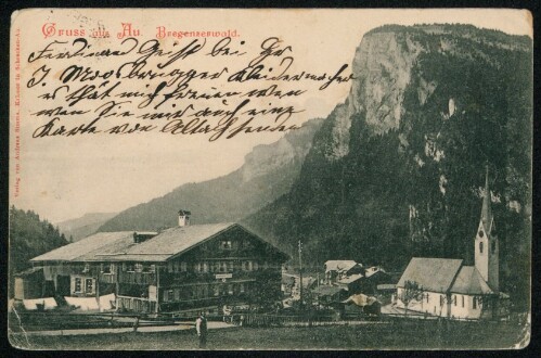 Gruss aus Au Bregenzerwald : [Postkarte An ... in ...]