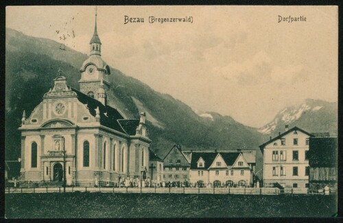 Bezau (Bregenzerwald) Dorfpartie : [Correspondenz-Karte ...]