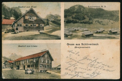 [Bezau] Gruss aus Schönenbach (Bregenzerwald) : Gasthof zum Rossl : Schönenbach : Gasthof zum Löwen : [Korrespondenz-Karte ...]