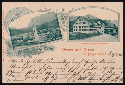 Gruss aus Bizau im Bregenzerwald : Gasthaus zum Schwanen : [Correspondenz-Karte ...]