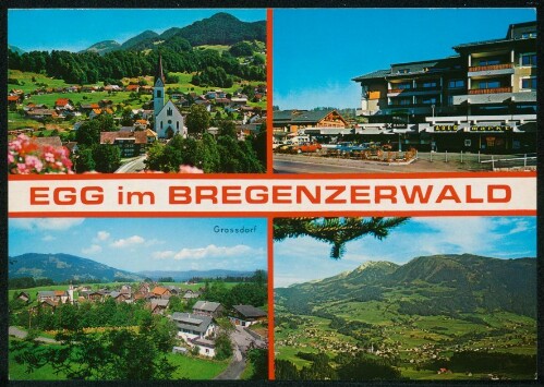Egg im Bregenzerwald : Grossdorf : [Egg, 603 m im Bregenzerwald - Vorarlberg ...]