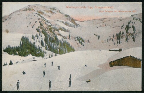 Wintersportplatz Egg, Bregenzerwald : Alpe Brongen mit Winterstaude 1867 : [Correspondenz-Karte ...]