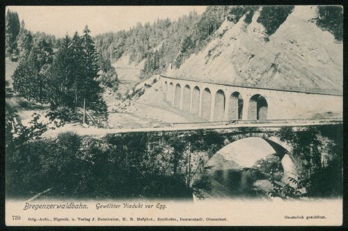 Bregenzerwaldbahn Gewölbter Viadukt vor Egg : [Correspondenzkarte - Postkarte ...]