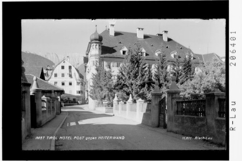 Imst / Tirol / Hotel Post gegen Heiterwand